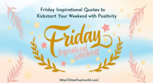Best Inspirational Friday Quotes