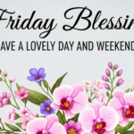 Friday Blessings, Quotes