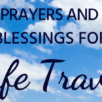 Prayer for Safe Travel and Protection
