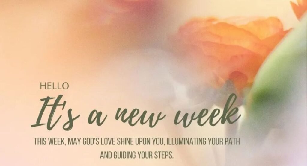 Final Blessings for an Incredible Week Ahead
