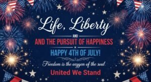 4th of July Quotes to Celebrate Freedom
