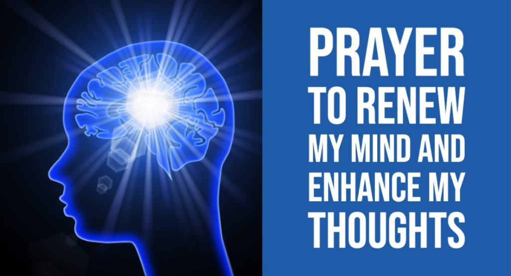 A Prayer to Reclaim a Renewed Mind