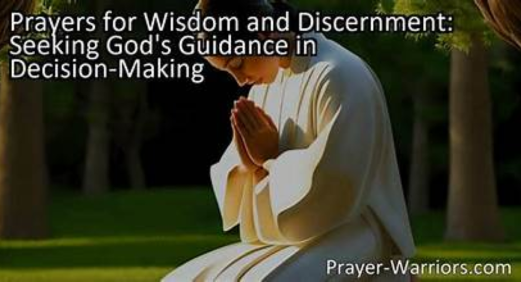 A Prayer for Guidance in His Decision-Making