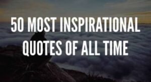 Best Inspirational Quotes