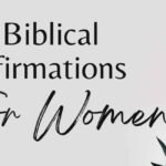 Biblical Affirmations for Women
