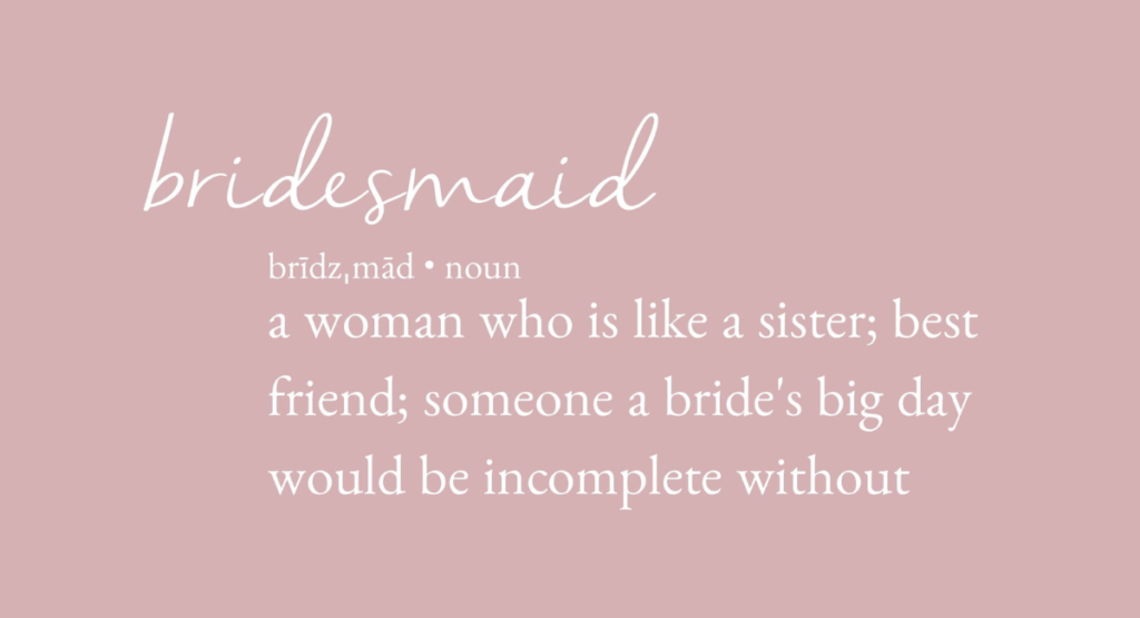 Bridesmaid Short Quotes for Wedding Vibes on Instagram