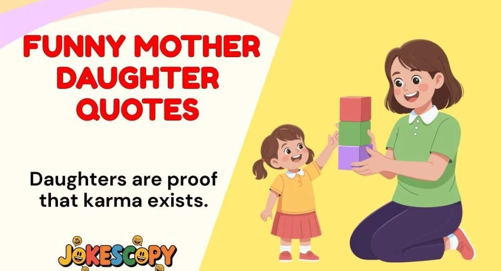 Cute Quotes for Daughter