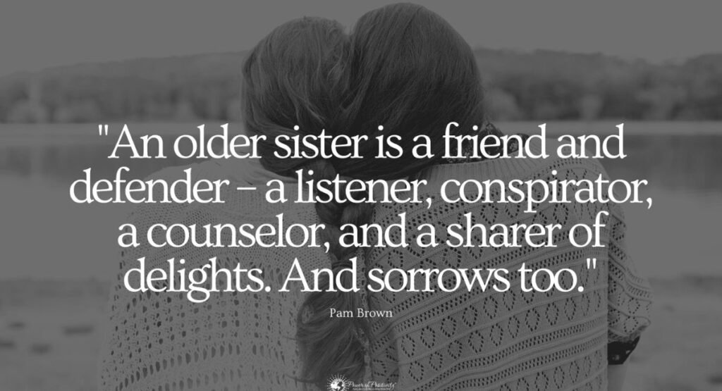 Emotional Quotes for Sister