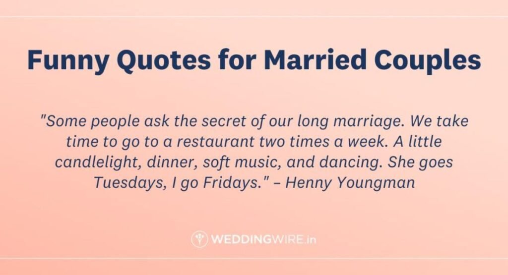 Funny Married Couple Quotes for Instagram 😂💍