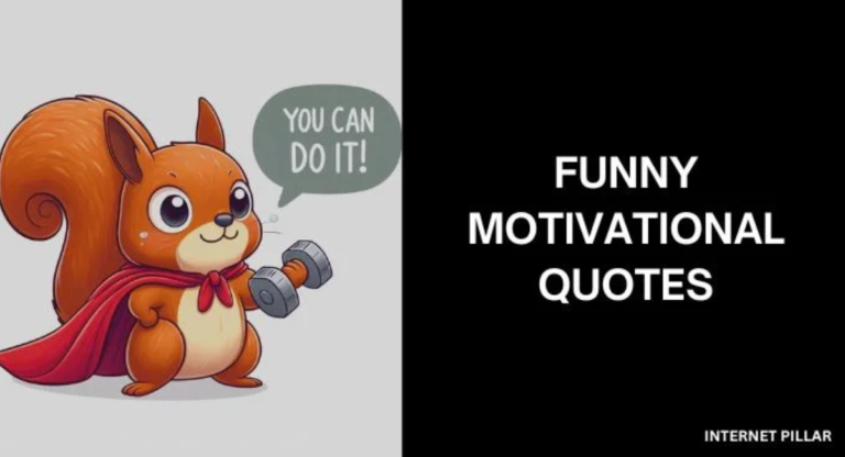Short Funny Motivational Quotes