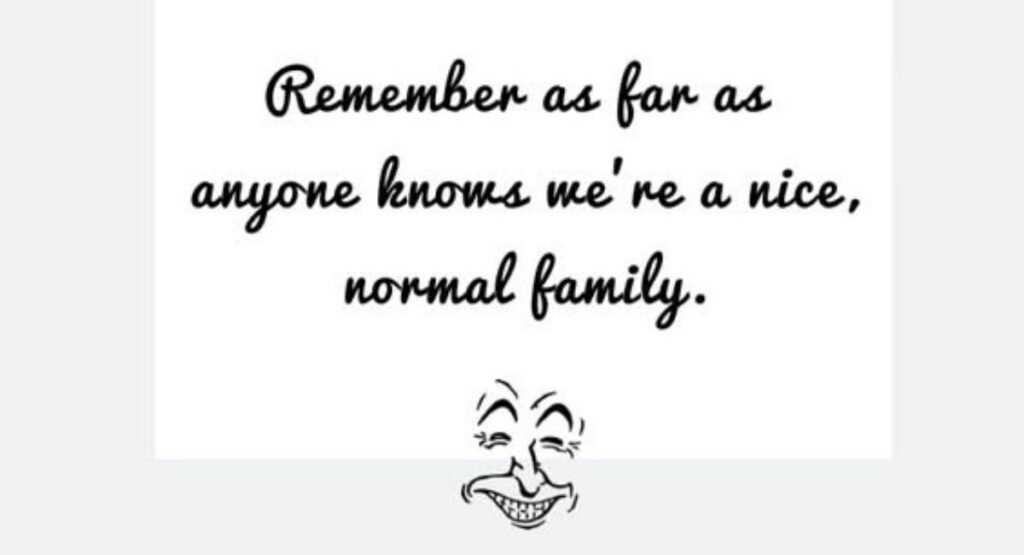 Funny Quotes for Family Photo 