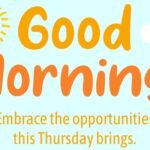 Good Morning Thursday