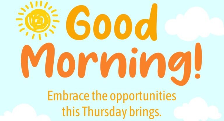 Good Morning Thursday