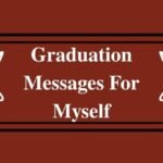 Graduation Message for Myself