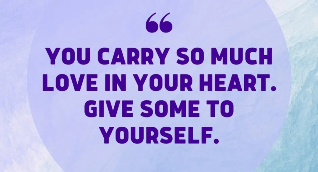 Inspirational Quotes for Self Love