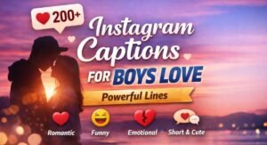 Instagram Love Quotes for Boys