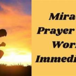 Miracle Prayer That Works Immediately