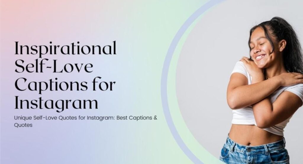 Motivational Self Love Quotes for Instagram 🔥