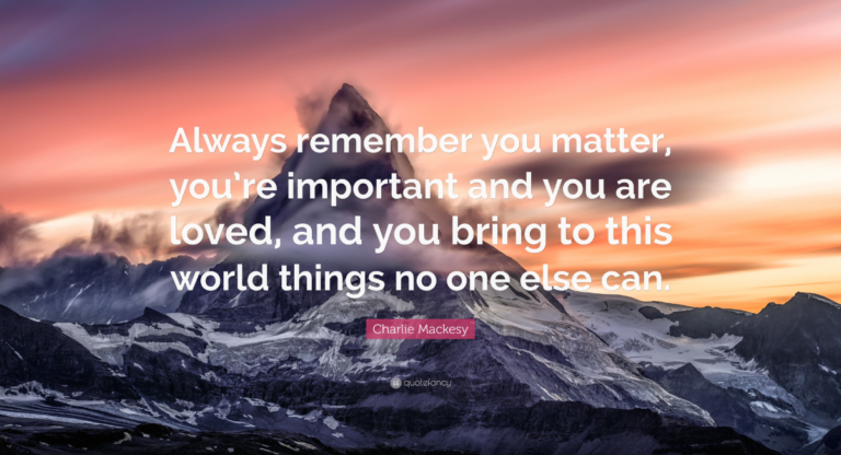 Motivational You Are Loved Quotes