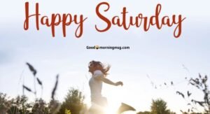 Inspirational Weekend Good