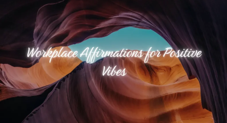 Positive Affirmations for Coworkers