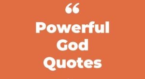 Powerful God Quotes