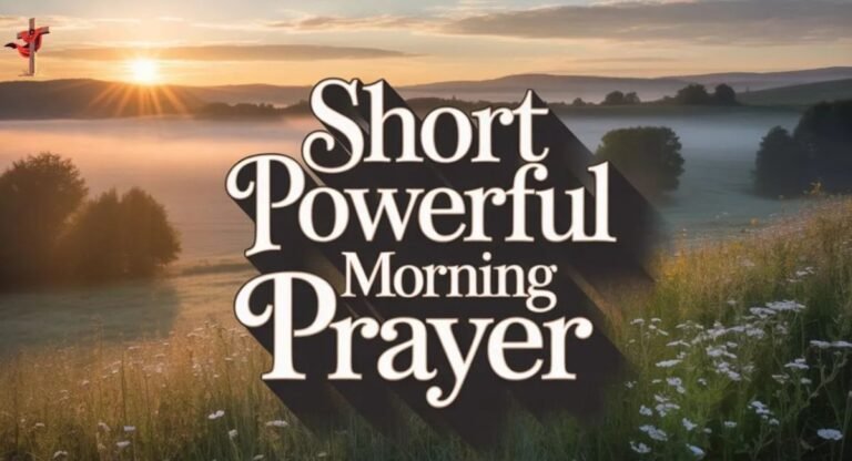 Powerful Morning Prayer