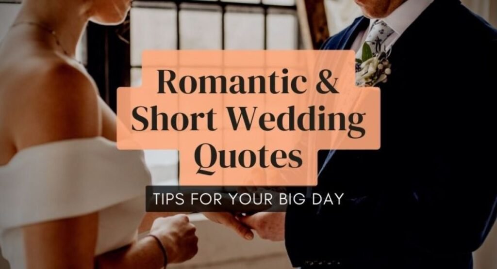 Romantic Wedding Season Quotes