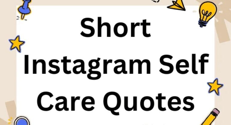 Self Care Quotes for Instagram 