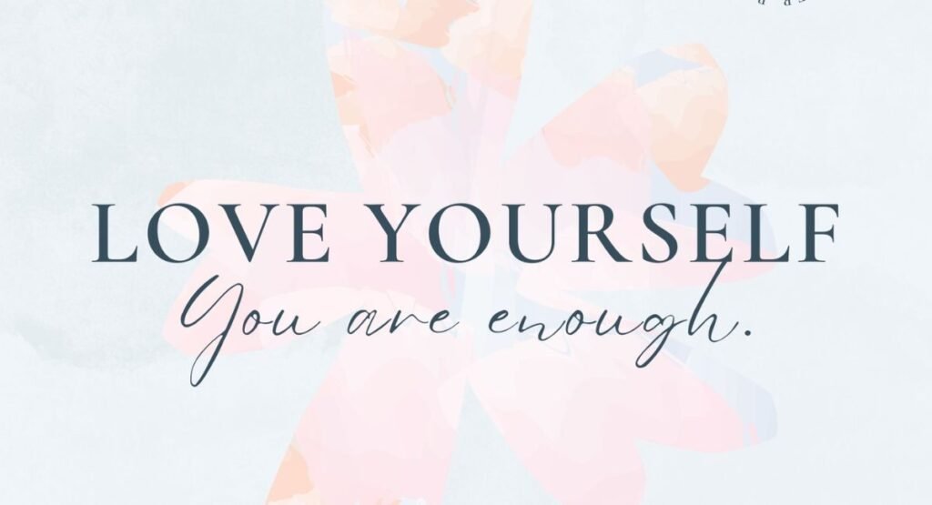 Self-Love Inspired Quotes for Instagram