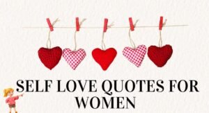 Self Love Quotes for Girl