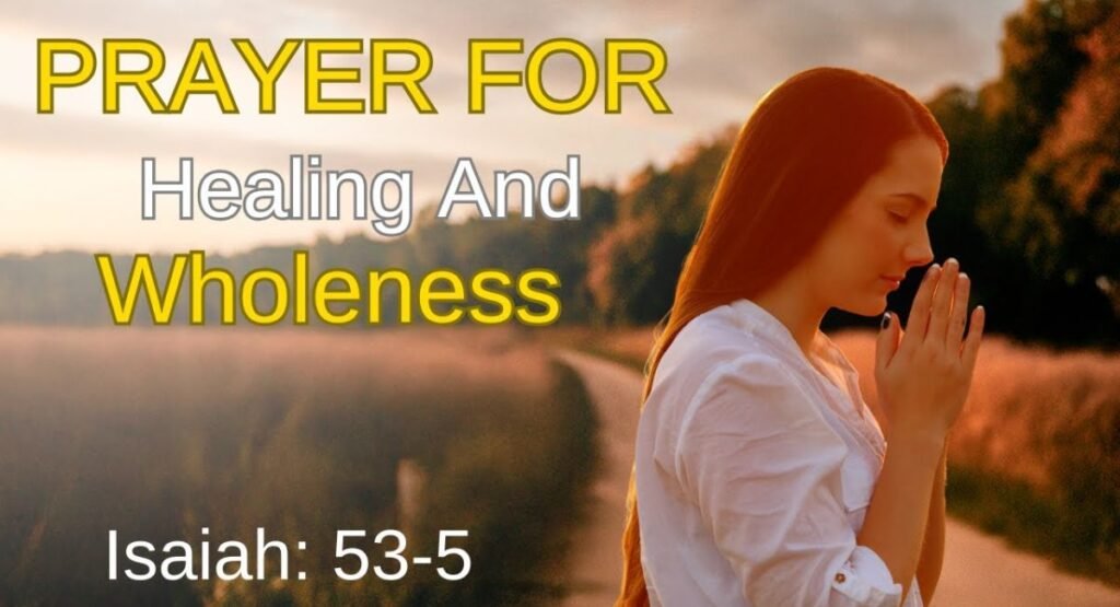 Sunday Prayers for Healing and Wholeness