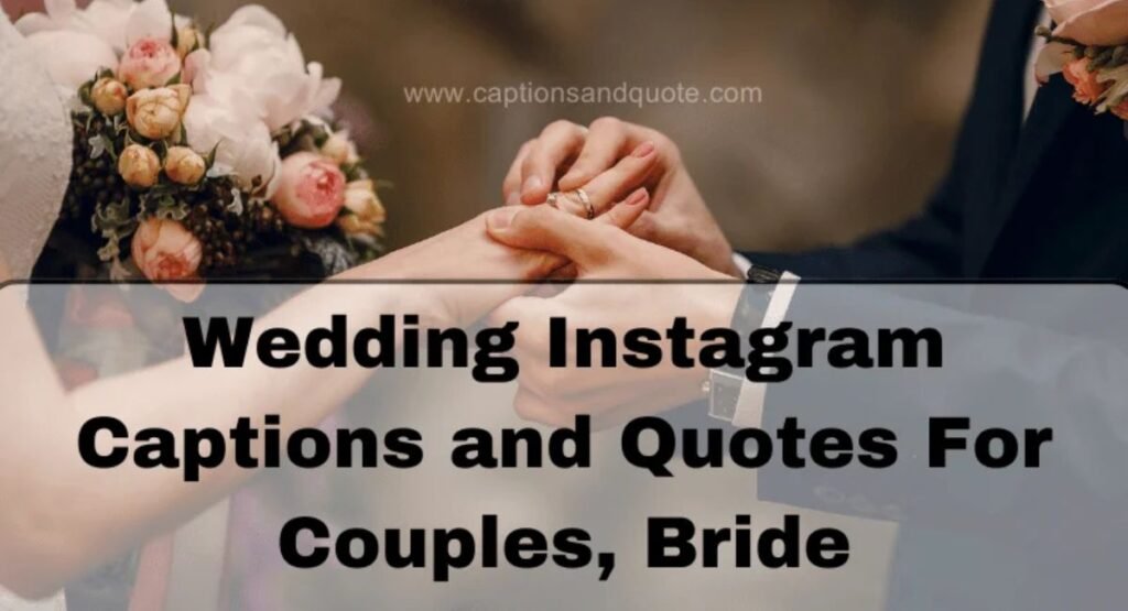 Trending Bride Quotes for Instagram 