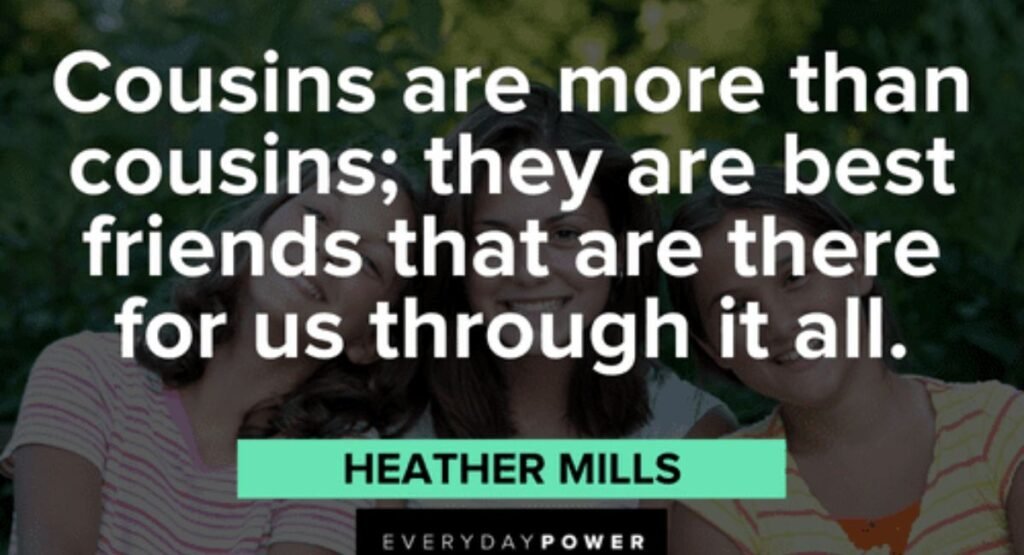 Trending Cousin Quotes for Instagram