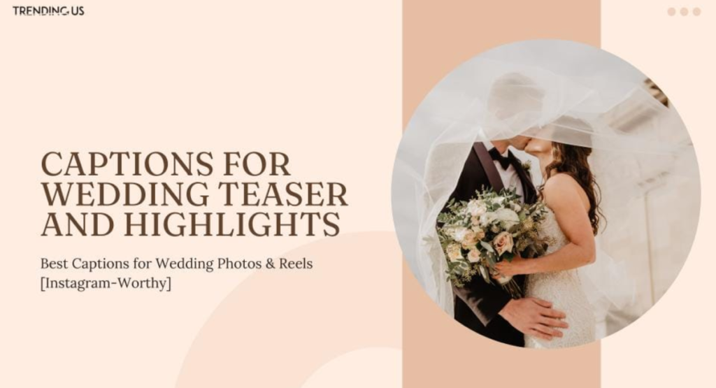 Trending Wedding Quotes Captions